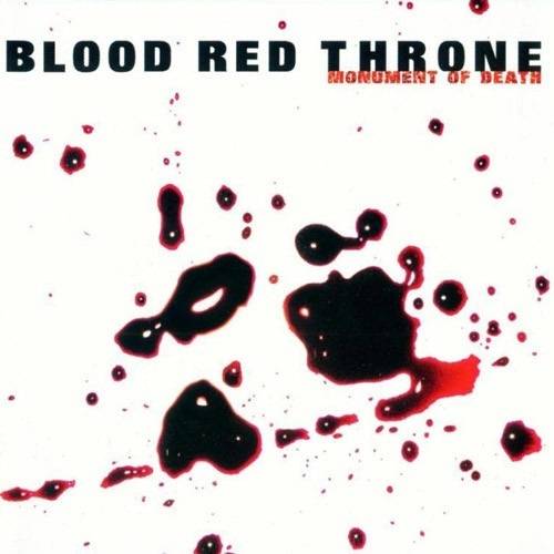 Blood Red Throne : Monument of Death